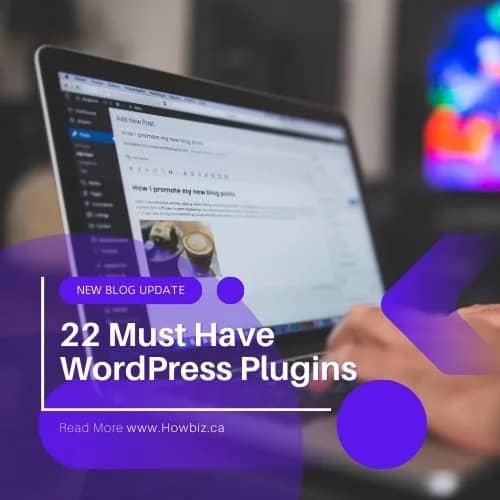 22 Must Have WordPress Plugins