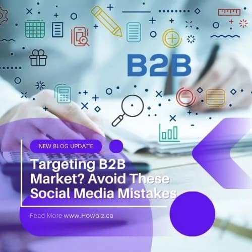 Targeting B2B Market? Avoid These Social Media Mistakes