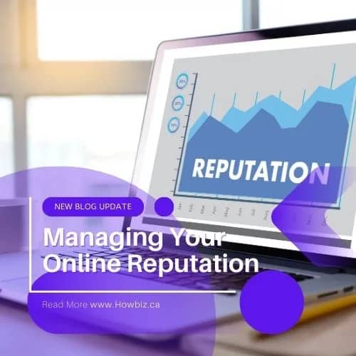 Managing Your Online Reputation