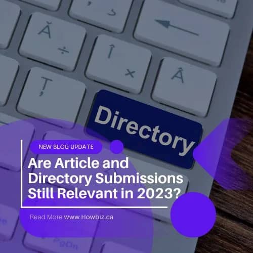 Are Article and Directory Submissions Still Relevant in 2023