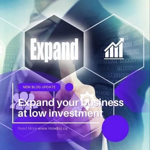 Expand your business at low investment